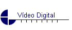 Vídeo Digital